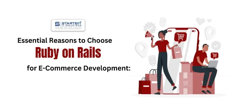 8 Reasons to Choose Ruby on Rails  E-Commerce Development