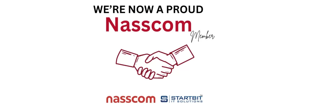 Startbit IT Solutions is Now a Proud NASSCOM Member!