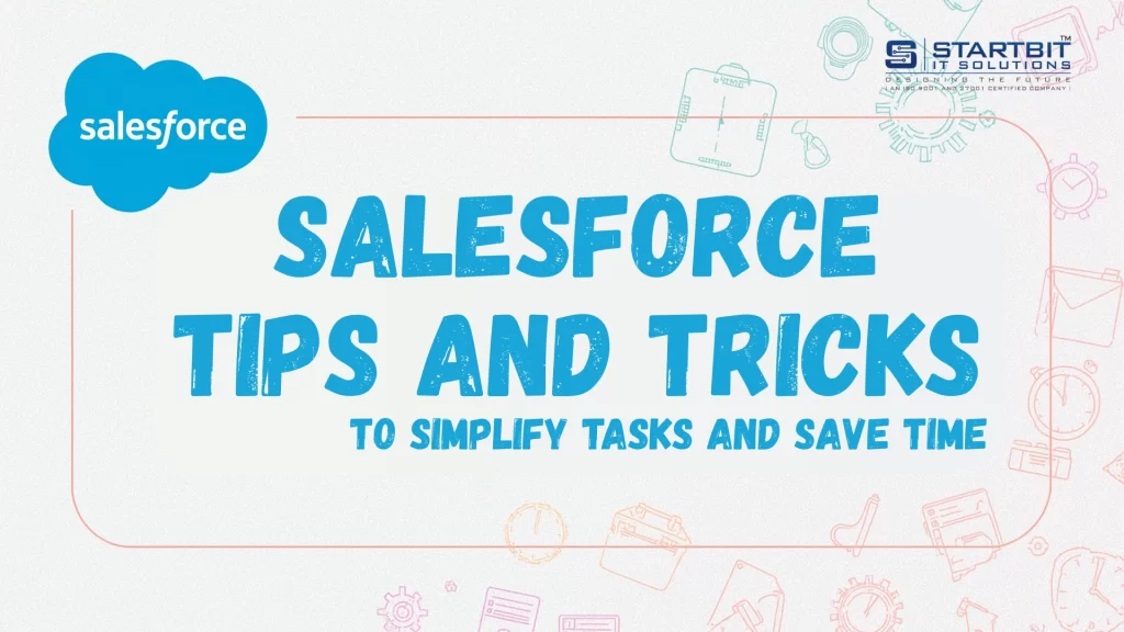 Salesforce Tips