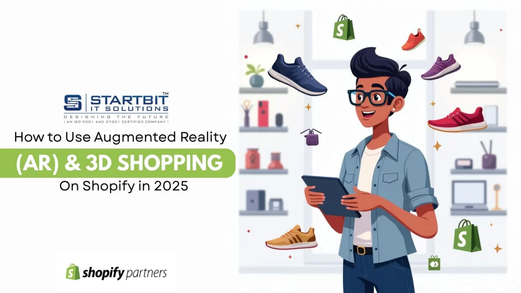 How to Use Augmented Reality (AR) and 3D Shopping on Shopify