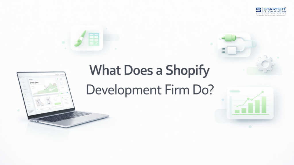 What Does a Shopify Development Firm Do